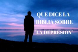 Que Dice la Biblia Sobre la Depresión