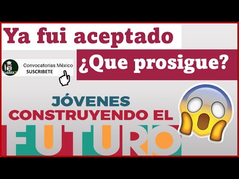 Después de registrarse en Jóvenes Construyendo el Futuro, ¿qué sigue?