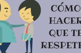 como-ganarme-el-respeto-de-los-demas
