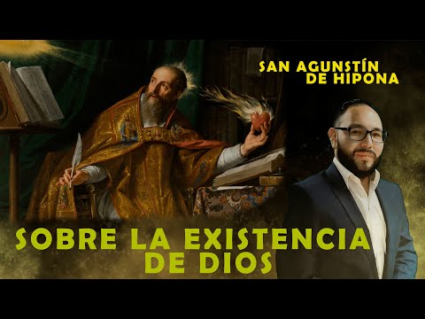 Existencia de Dios según San Agustín