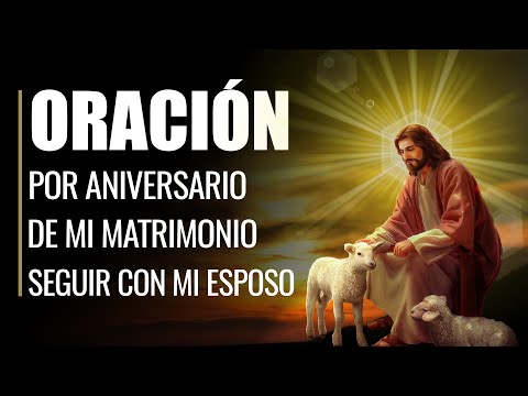 Gracias a Dios por nuestro aniversario de bodas