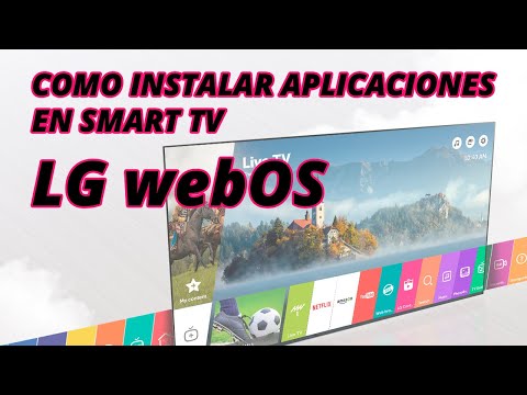 Instalar aplicaciones no oficiales en Smart TV LG