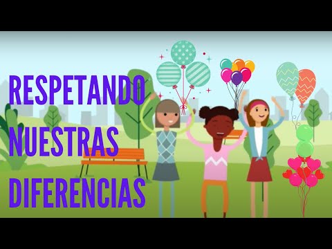 Que dirías a favor del respeto a las diferencias?