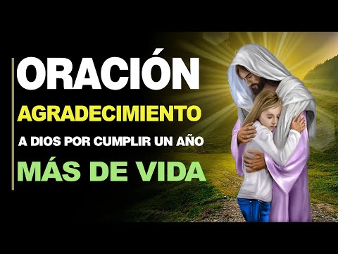 Hoy es mi cumpleaños y quiero dar gracias a Dios