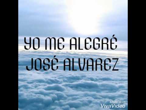 Yo me alegré con los que me decían: A la casa de Jehová iremos.