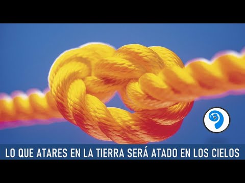 Lo que ates en la tierra, quedará atado en el cielo