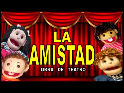 Obras de teatro sobre los valores de 8 personajes