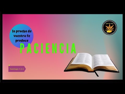 La prueba produce paciencia, y la paciencia, fe