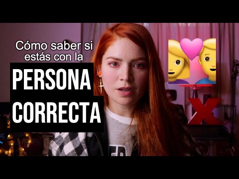 Cómo saber si esa persona es para ti