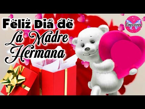 Feliz día de la madre, hermana