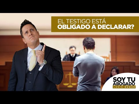 Qué hacer cuando te llaman de testigo
