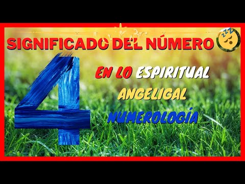 Qué significa el número 4 en lo espiritual