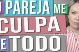 mi-pareja-no-acepta-sus-errores-me-culpa