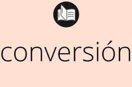 Qué significa conversión en la Biblia