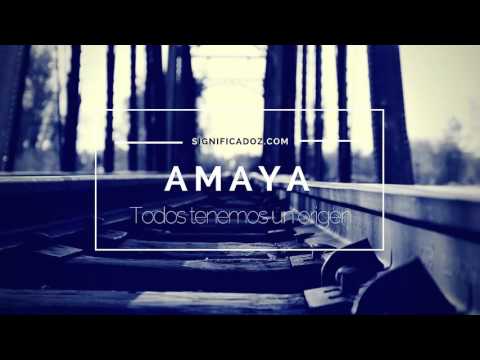 Significado del nombre Amaya en la Biblia