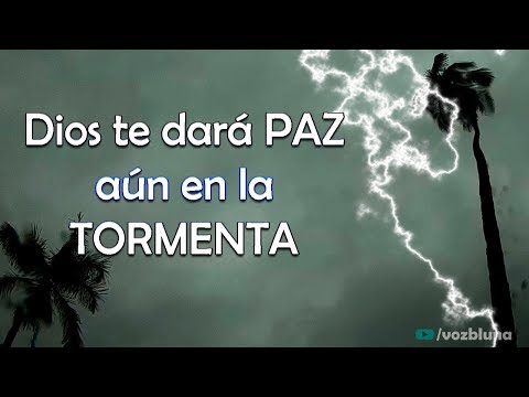 En medio de la tormenta, confía en Dios