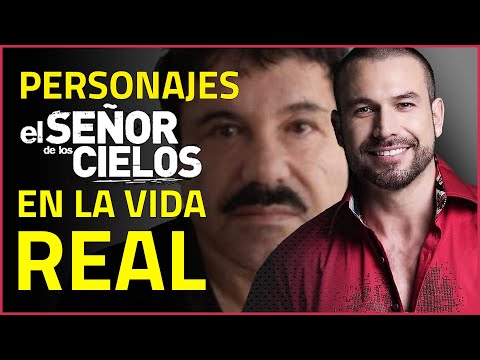 Señor de los cielos, ¿quién es quién?