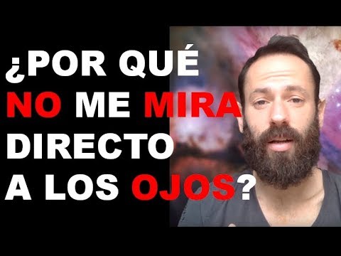 Por qué no me mira cuando hacemos el amor
