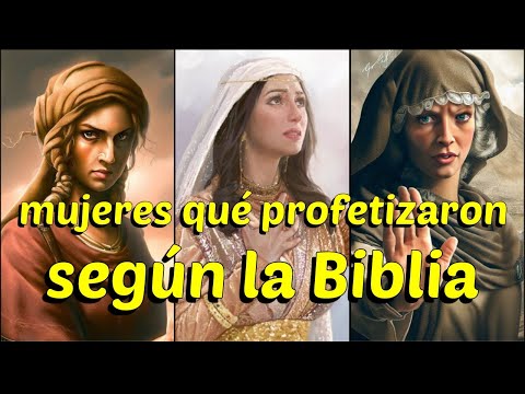 Nombres de mujeres profetas de la Biblia: