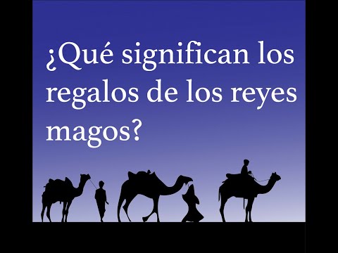 Los 3 regalos de los Reyes Magos,