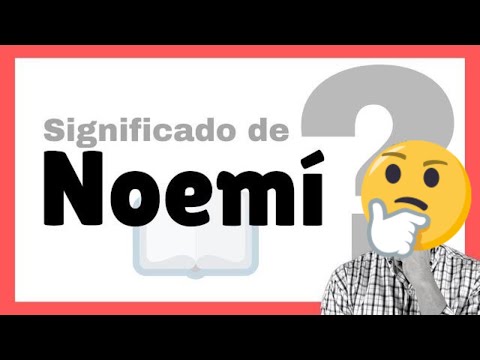 Significado del nombre Noemí en la Biblia