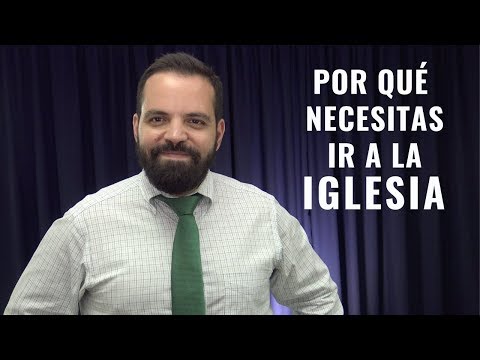 Que dice la Biblia sobre ir a la iglesia?