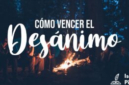 como-vencer-el-desanimo-segun-la-biblia