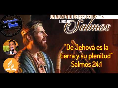 De Jehová es la tierra y su plenitud