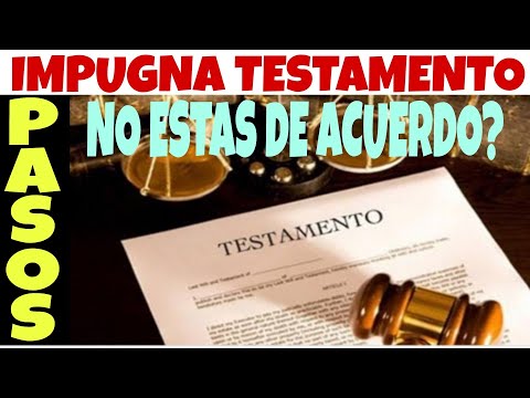 Se puede impugnar un testamento hecho ante notario