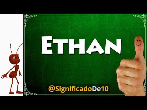 Significado del nombre Ethan en la Biblia
