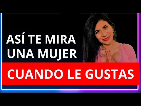 Como te mira una mujer cuando le gustas, Como te mira una mujer cuando le gustas,