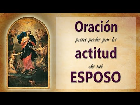 Oración para que una persona cambie de actitud Oración para que una persona cambie de actitud