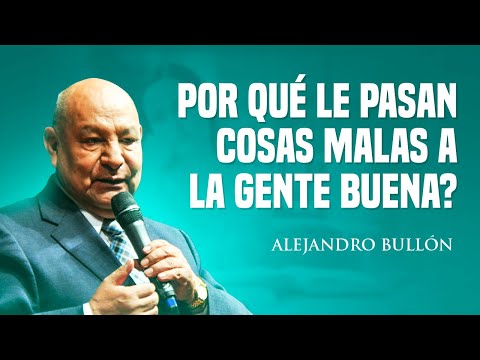 Por qué a las personas buenas les pasan cosas malas