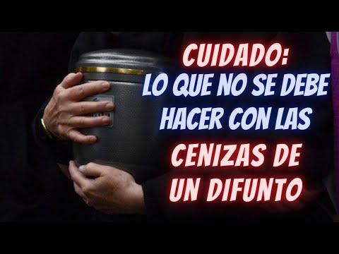 Cómo saber si las cenizas son de mi familiar
