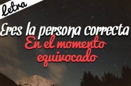 la-persona-correcta-en-el-momento-equivocado